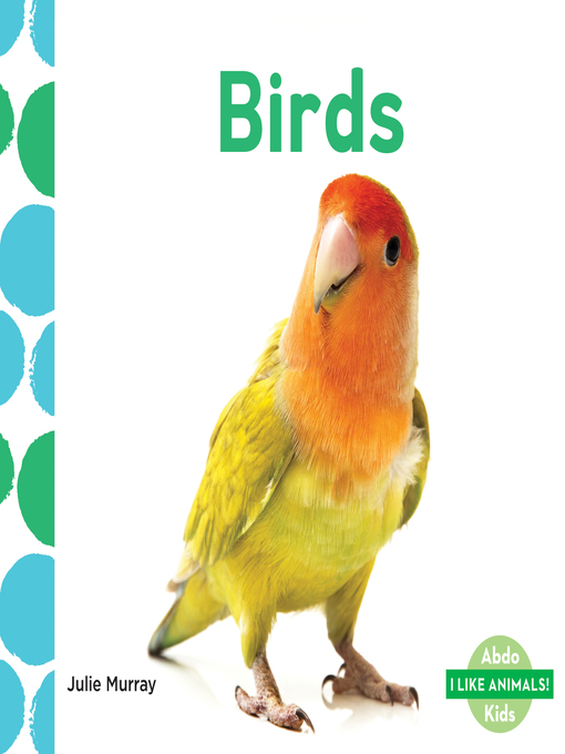 Title details for Birds by Julie Murray - Available